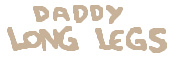 Daddy Long Legs official boss-name graphic